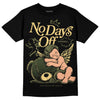 Jordan 4 Retro SE Craft Medium Olive DopeSkill T-Shirt New No Days Off Graphic Streetwear - Black