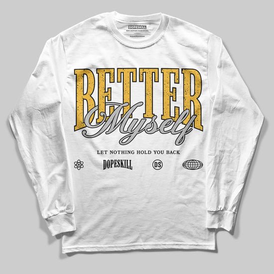 Jordan 5 'Tokyo' DopeSkill Long Sleeve T-Shirt Better Myself Graphic Streetwear - White 