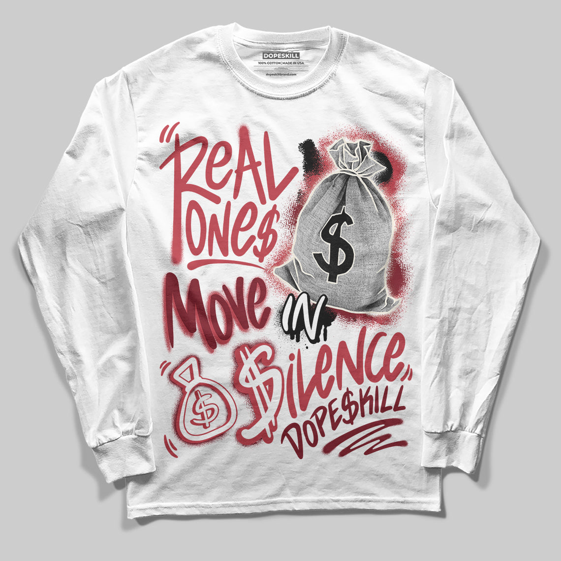 Jordan 4 “Sierra Red" DopeSkill Long Sleeve T-Shirt Real Ones Move In Silence Graphic Streetwear - White