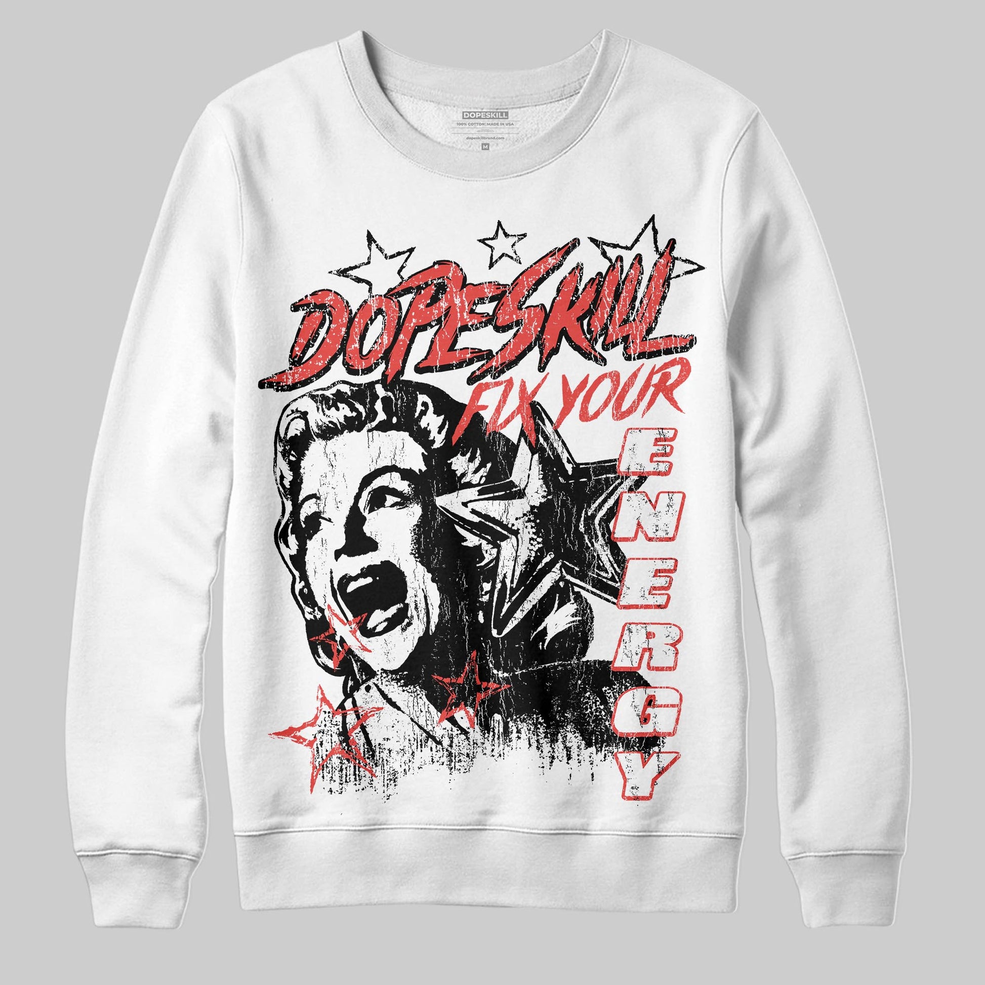 Red Sneakers DopeSkill Sweatshirt Fix Your Energy Graphic Streetwear - White 