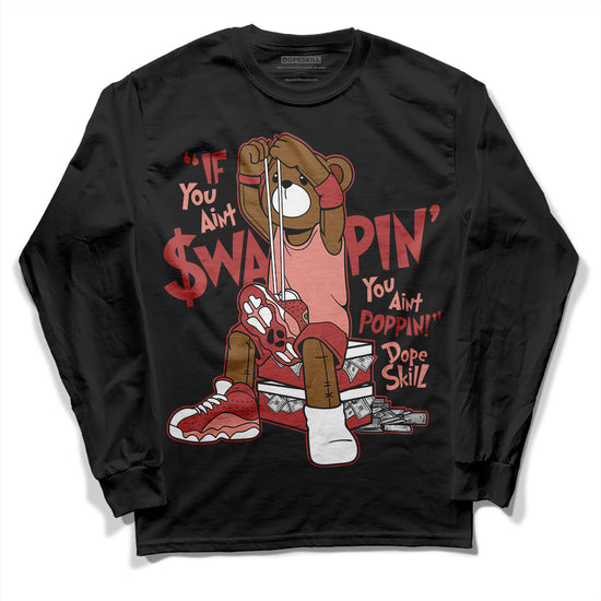 Jordan 13 “Dune Red” DopeSkill Long Sleeve T-Shirt If You Aint Graphic Streetwear - Black