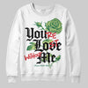 Foamposite Pro 'Pine Green' DopeSkill Sweatshirt You’re Lost Without Me Graphic Streetwear - White