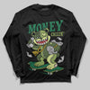 Foamposite Pro 'Pine Green' DopeSkill Long Sleeve T-Shirt Money Callin' Graphic Streetwear - Black