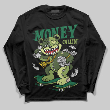 Foamposite Pro 'Pine Green' DopeSkill Long Sleeve T-Shirt Money Callin' Graphic Streetwear - Black