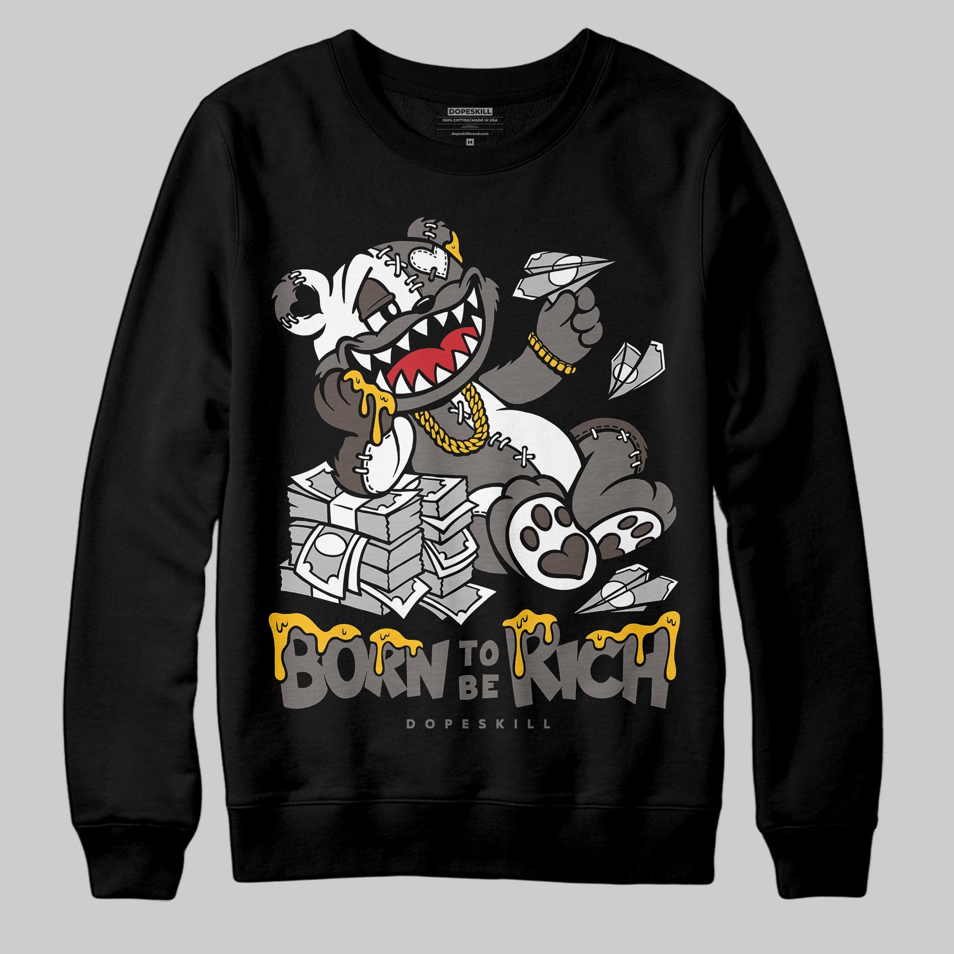 Jordan 4 Retro Cave Stone DopeSkill Sweatshirt Born To Be Rich Graphic Streetwear - Black