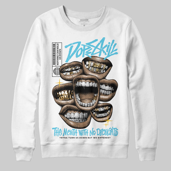Jordan 11 Retro Gamma Blue (2025) DopeSkill Sweatshirt The Mouth With No Droughts Graphic Streetwear - White