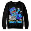 Jordan 1 High Retro OG “University Blue” DopeSkill Sweatshirt Born To Be Rich Graphic Streetwear - Black