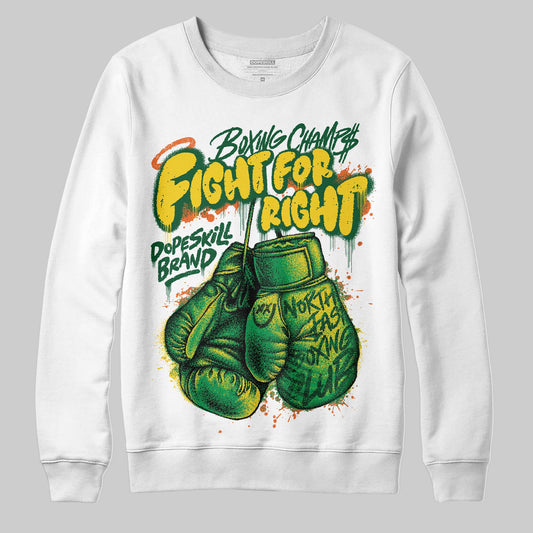 Green Sneakers DopeSkill Sweatshirt Fight For Right Graphic Streetwear - White