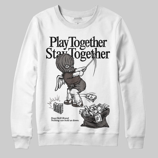 Jordan 4 Retro Cave Stone DopeSkill Sweatshirt Play together, Stay together Graphic Streetwear - White