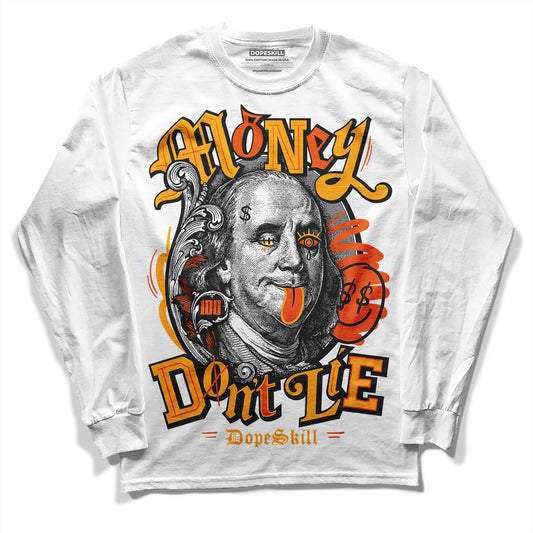 Jordan 12 Retro Black Taxi DopeSkill Long Sleeve T-Shirt Money Don't Lie Graphic Streetwear - White