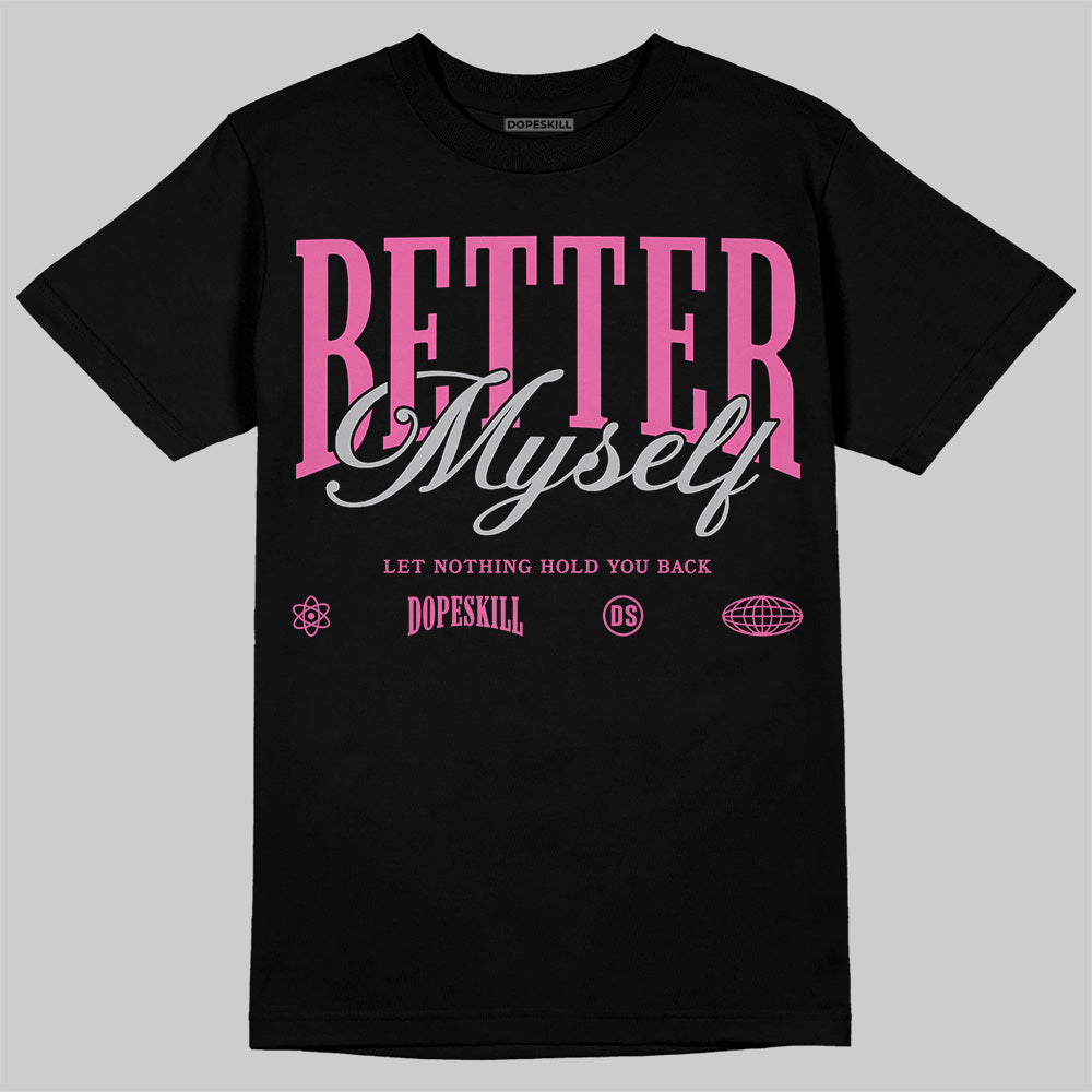 Asics Gel-Kayano 14 ‘Cream Sweet Pink’ DopeSkill T-Shirt Better Myself Graphic Streetwear - Black