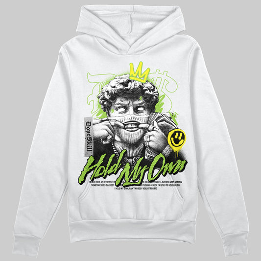 Neon Green Sneakers DopeSkill Hoodie Sweatshirt New Hold My Own Graphic Streetwear - White