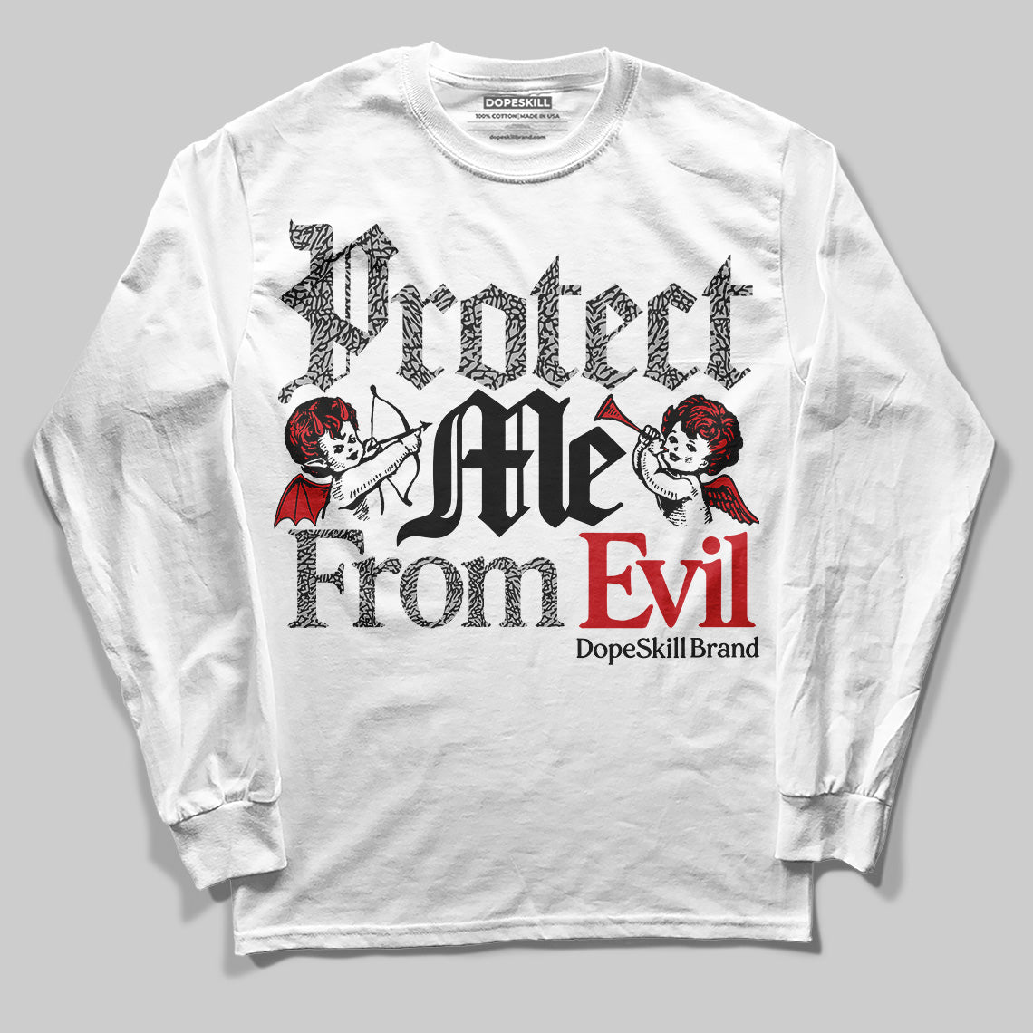 Jordan 3 OG “Black Cement” DopeSkill Long Sleeve T-Shirt Protect Me From Evil Graphic Streetwear - White