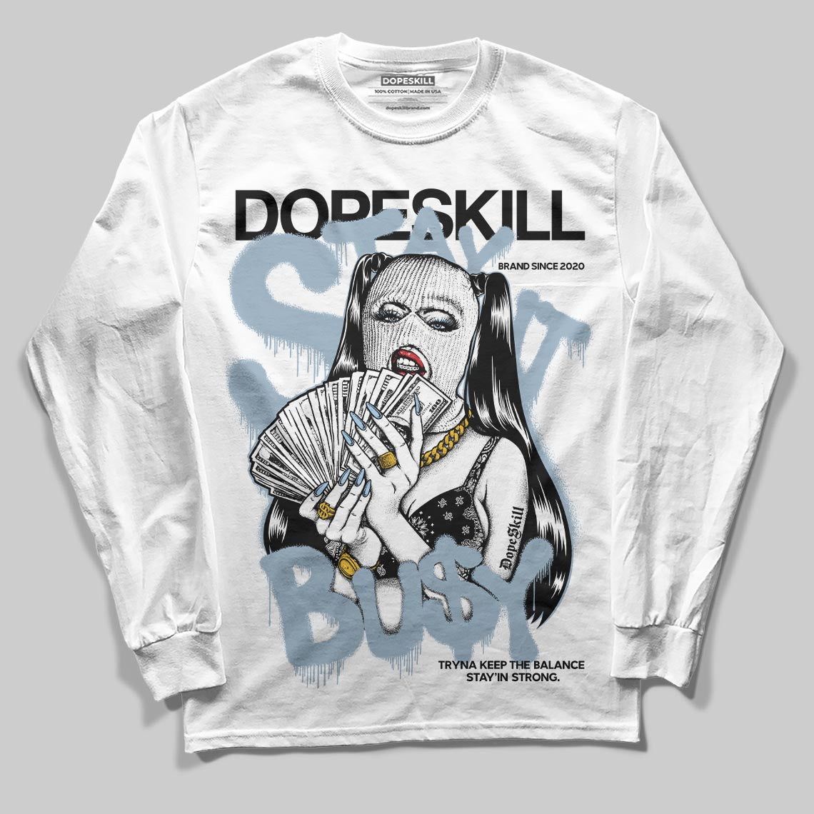 Jordan 40 “Blue Suede” DopeSkill Long Sleeve T-Shirt Stay It Busy Graphic Streetwear - White