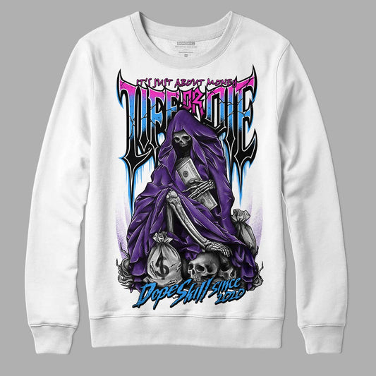 Jordan 3 Dark Iris DopeSkill Sweatshirt Life or Die Graphic Streetwear - White