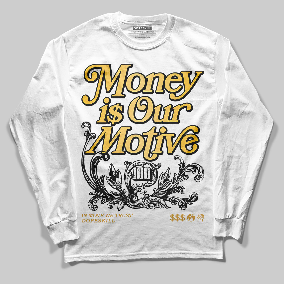 Jordan 12 "Phantom" DopeSkill Long Sleeve T-Shirt Money Is Our Motive Typo Graphic Streetwear - White