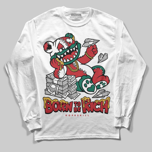 Jordan 3 Mexico 'El Vuelo' DopeSkill Long Sleeve T-Shirt Born To Be Rich Graphic Streetwear - White