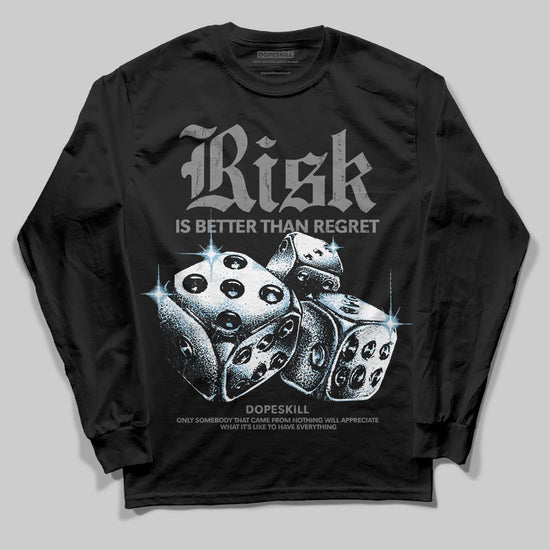 Grey Sneakers DopeSkill Long Sleeve T-Shirt Risk Is Better Than Regret Graphic Streetwear - Black