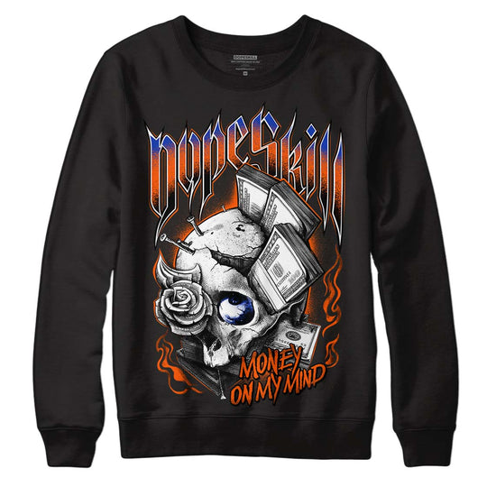 Dunk Low Futura Orange Blaze DopeSkill Sweatshirt Money On My Mind Graphic Streetwear - Black