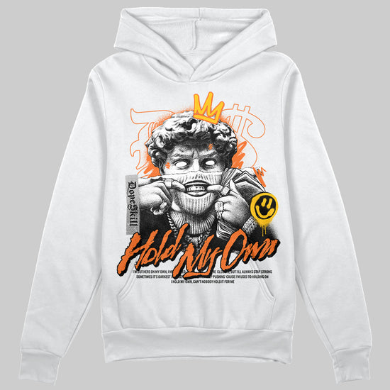 Orange, Black & White Sneakers DopeSkill Hoodie Sweatshirt New Hold My Own Graphic Streetwear - White