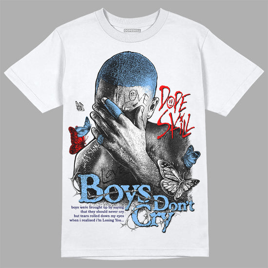 Jordan 9 Powder Blue DopeSkill T-Shirt Boys Don't Cry Graphic Streetwear - White 