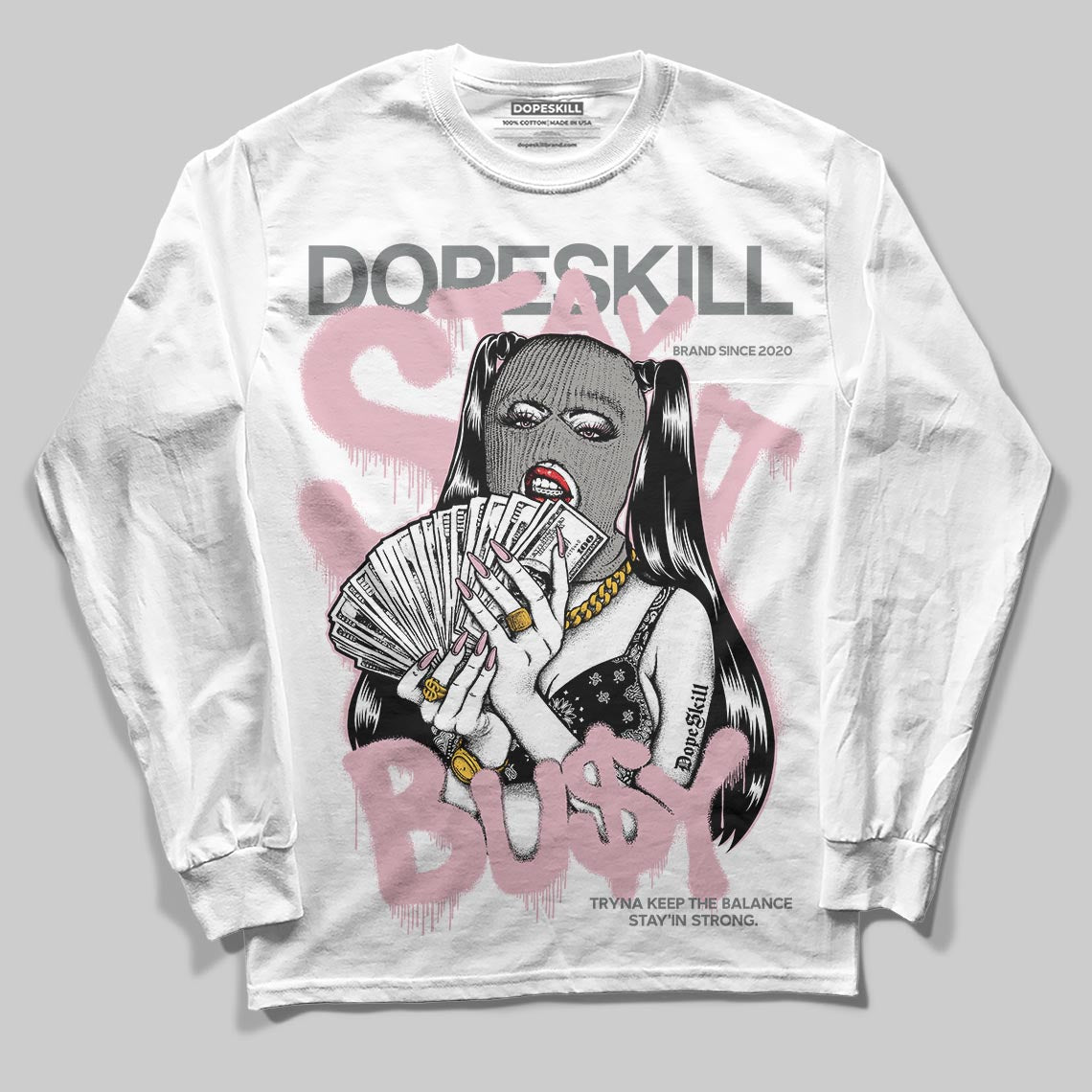 Air Max 95 OG “Pink Foam” DopeSkill Long Sleeve T-Shirt Stay It Busy Graphic Streetwear - White
