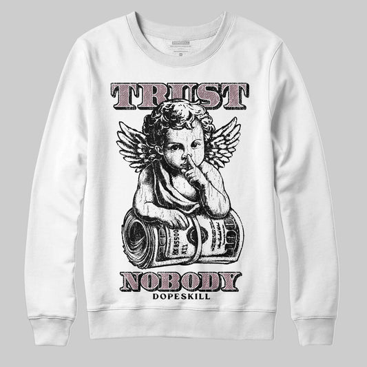 Jordan 4 Retro Valentine's Day (2026) (GS) DopeSkill Sweatshirt Trust Nobody Graphic Streetwear - White