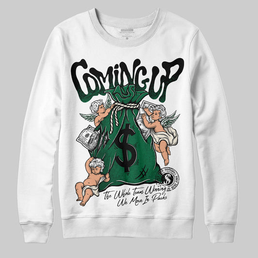 Jordan 13 GS “Pine Green” DopeSkill Sweatshirt Money Bag Coming Up Graphic Streetwear - White