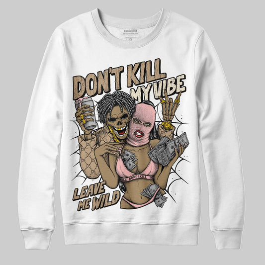 Nike Air Force 1 Low Canvas “Linen” DopeSkill Sweatshirt Don't Kill My Vibe Graphic Streetwear - White