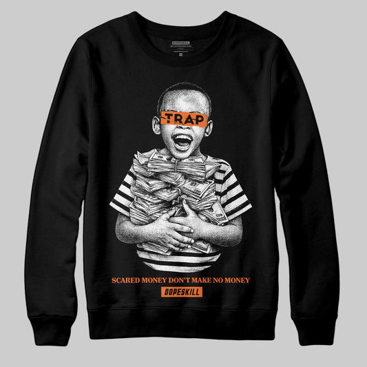 Orange Sneakers DopeSkill Sweatshirt Scared Money Don't Make No Money Graphic Streetwear - black