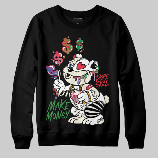 Jordan 11 Retro 285 Atlanta DopeSkill Sweatshirt Make Money Graphic Streetwear - Black