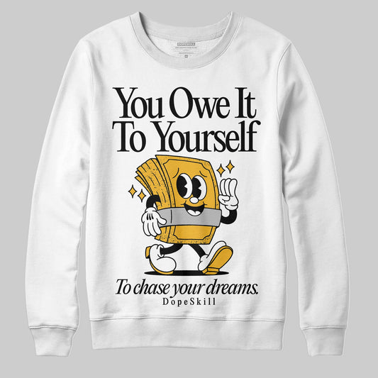 Jordan 5 'Tokyo' DopeSkill Sweatshirt Owe It To Yourself Graphic Streetwear - White 