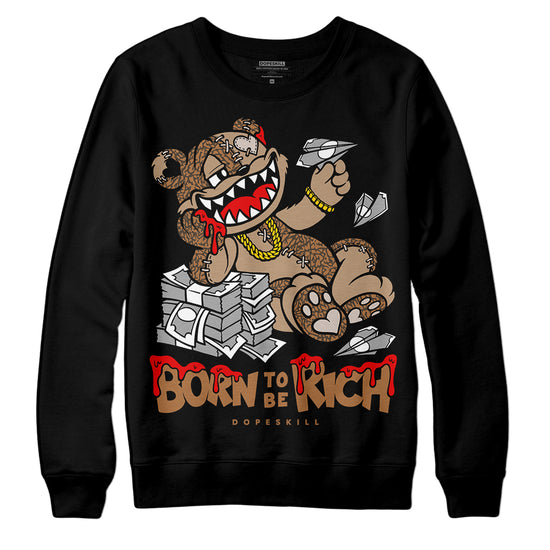 Jordan 3 Retro Palomino DopeSkill Sweatshirt Born To Be Rich Graphic Streetwear - Black