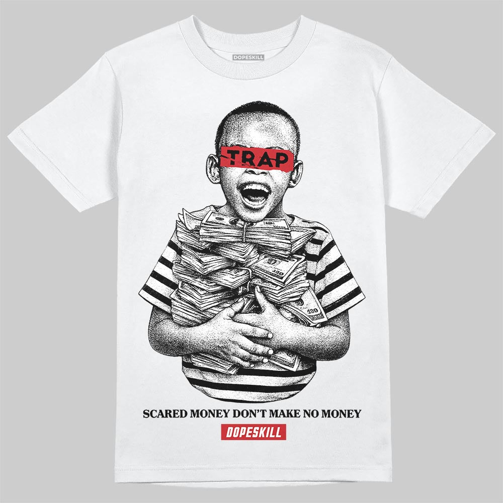 Black and White Sneakers DopeSkill T-Shirt Scared Money Don't Make No Money Graphic Streetwear - White 