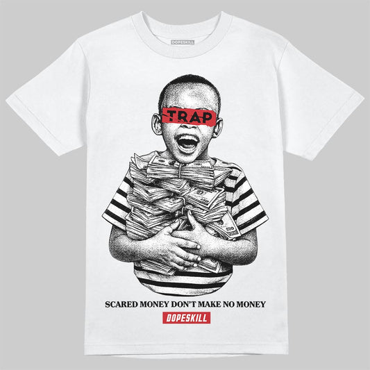Black and White Sneakers DopeSkill T-Shirt Scared Money Don't Make No Money Graphic Streetwear - White 