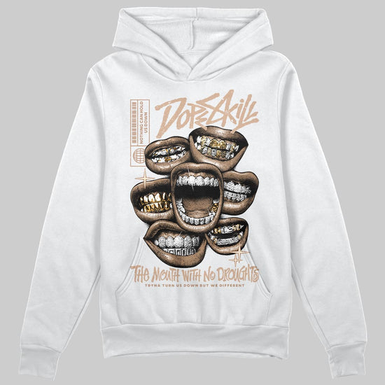 Jordan 4 Retro Cozy Girl DopeSkill Hoodie Sweatshirt The Mouth With No Droughts Graphic Streetwear - White