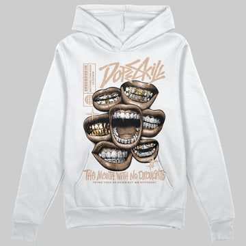 Jordan 4 Retro Cozy Girl DopeSkill Hoodie Sweatshirt The Mouth With No Droughts Graphic Streetwear - White