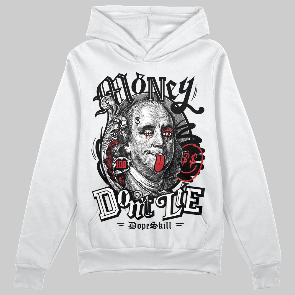 Jordan 11 “Bred Velvet” DopeSkill Hoodie Sweatshirt Money Don't Lie Graphic Streetwear - White