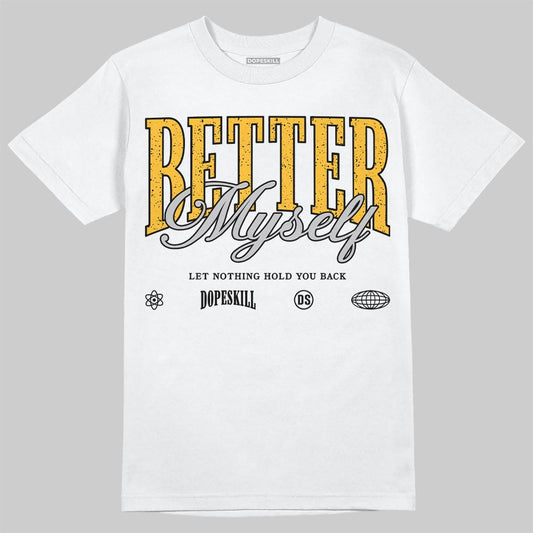 Jordan 5 'Tokyo' DopeSkill T-Shirt Better Myself Graphic Streetwear - White 