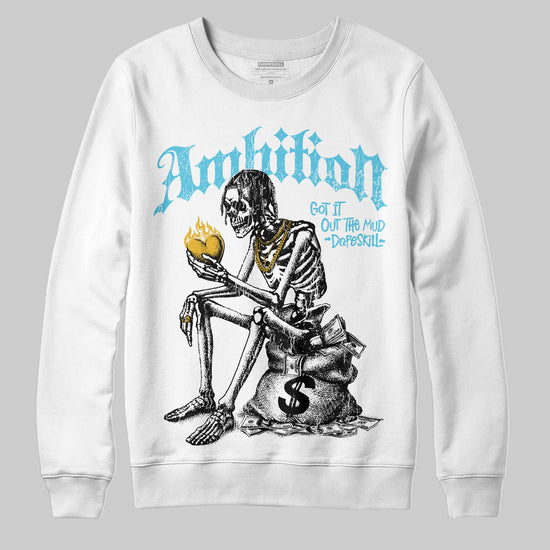 Jordan 11 Retro Gamma Blue (2025) DopeSkill Sweatshirt Ambition Graphic Streetwear - White 