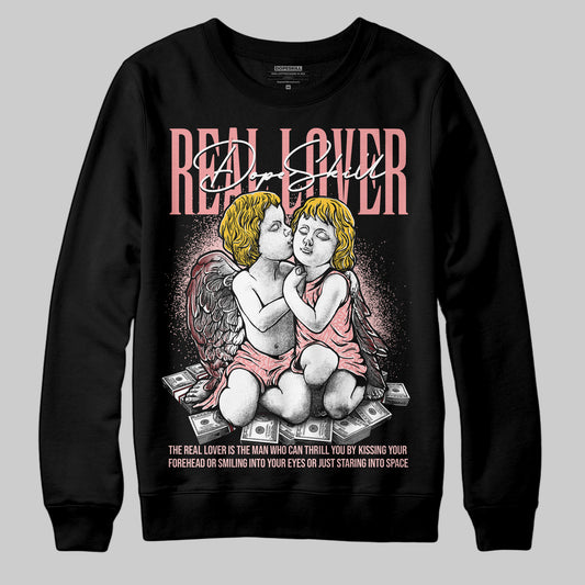 Jordan 3 Retro Valentine's Day Treat Yourself (2025) DopeSkill Sweatshirt Real Lover Graphic Streetwear - Black