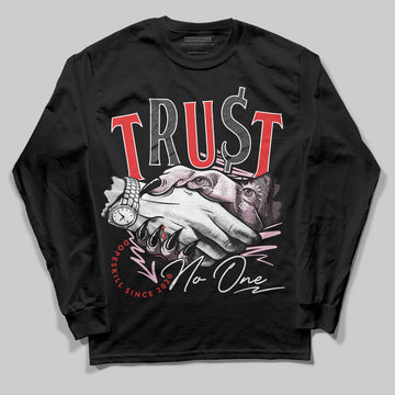 Awake NY x Air Jordan 5 Arctic Pink DopeSkill Long Sleeve T-Shirt Trust No One Graphic Streetwear - black