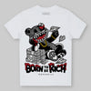 Jordan 3 OG “Black Cement” DopeSkill Toddler Kids T-shirt Born To Be Rich Graphic Streetwear - White