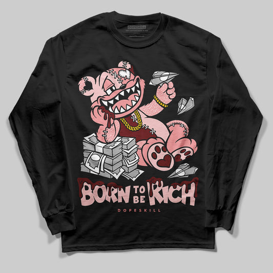 Jordan 3 Retro Valentine's Day Treat Yourself (2025) DopeSkill Long Sleeve T-Shirt Born To Be Rich Graphic Streetwear - Black