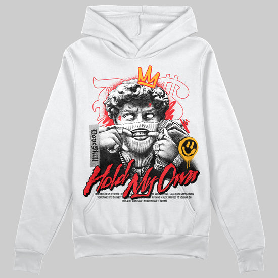 Red Sneakers DopeSkill Hoodie Sweatshirt New Hold My Own Graphic Streetwear - White