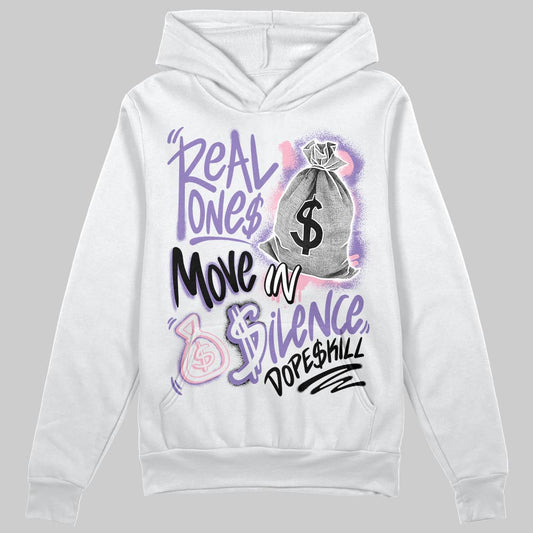 Jordan 11 "Mojave" DopeSkill Hoodie Sweatshirt Real Ones Move In Silence Graphic Streetwear - White