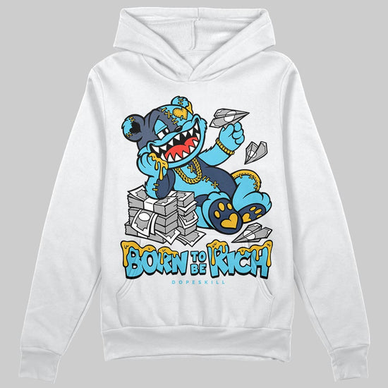 Jordan 11 Retro Gamma Blue (2025) DopeSkill Hoodie Sweatshirt Born To Be Rich Graphic Streetwear - White
