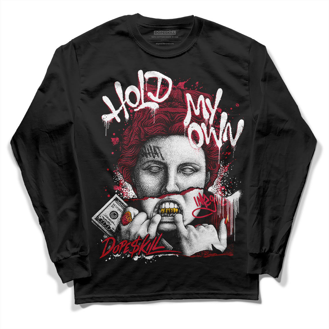 Jordan 1 Retro High '85 OG Metallic Burgundy DopeSkill Long Sleeve T-Shirt Hold My Own Graphic Streetwear - Black