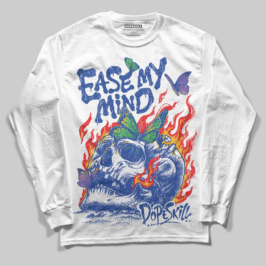 Royal Blue Sneakers DopeSkill Long Sleeve T-Shirt Ease My Mind Graphic Streetwear - White