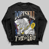 Jordan 17 Retro Low SP Infinite Archives DopeSkill Long Sleeve T-Shirt Sorry I've Been Trappin Graphic Streetwear - Black